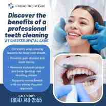 Promotional graphic for Chester Dental Care listing the benefits of a professional teeth cleaning.