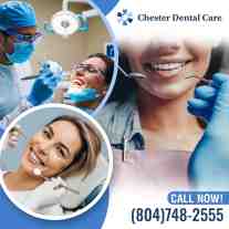 Collage showing a male dentist treating a smiling female patient, a close-up of a patient's smile during a dental exam, and a woman in a dental chair at Chester Dental Care.