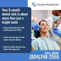 An image from Chester Dental Care showing a dentist examining a patient’s teeth, with text explaining the health benefits of 6-month dental visits.